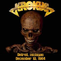 Krokus : Detroit, Michigan December 10, 1984